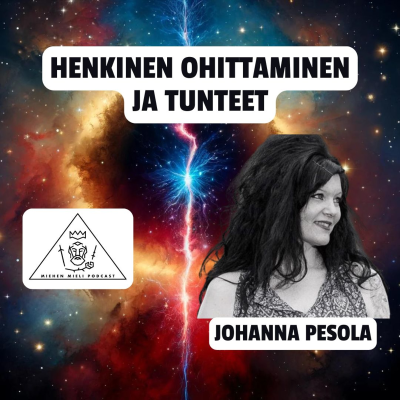 episode Henkinen ohittaminen ja tunteet - Johanna Pesola artwork