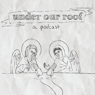 episode UNDER THE ROOF WITH: PLAYWRIGHTS! (with Erin Claeys and Kathryn de la Rosa) artwork