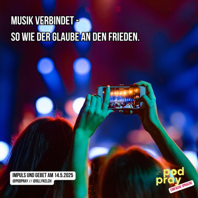 episode Musik verbindet – so wie der Glaube an den Frieden (14.5.2025) artwork