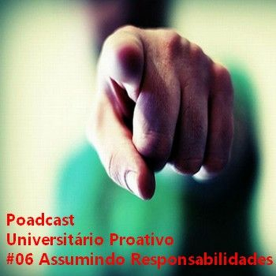 episode #006 Assumindo Responsabilidades artwork