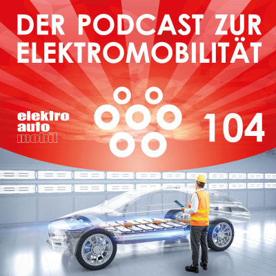 episode EAM 104: Batterien halten länger als gedacht artwork