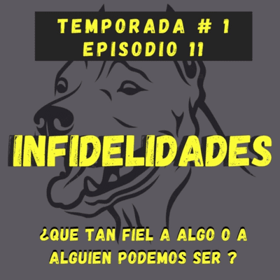 episode episodio 11 - infidelidades artwork