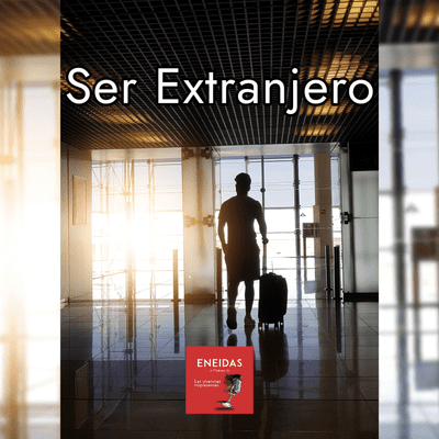 episode Ser Extranjero artwork