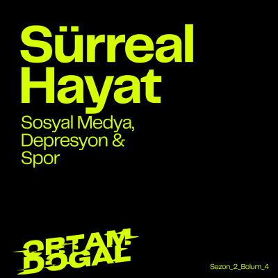 episode Sürreal Hayat artwork