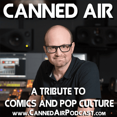 episode Canned Air #359 NacelleCast Studios artwork