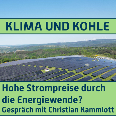 episode #172 Hohe Strompreise durch die Energiewende? Gespräch mit Christian Kammlott artwork