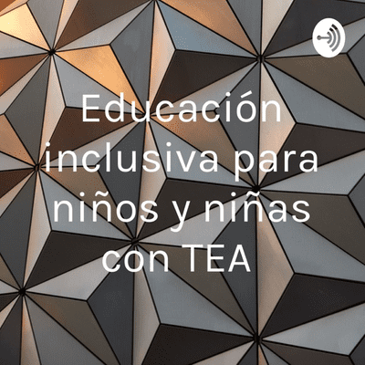 Educación inclusiva para niños y niñas con TEA