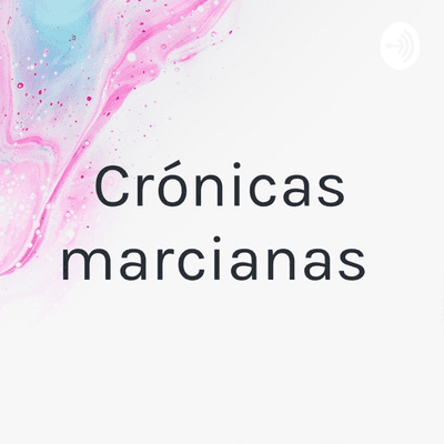 Crónicas marcianas