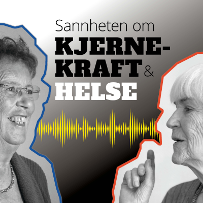 Sannheten om kjernekraft og helse