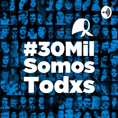 30MilSomosTodxs | Voces Recuperadas