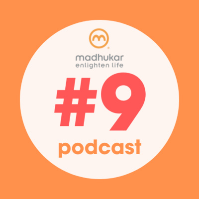 episode #09 - Meisterworte: Vom Ohr direkt ins Herz - Interessante Erfahrungen mit Zitaten von Madhukar, Teil 1 artwork