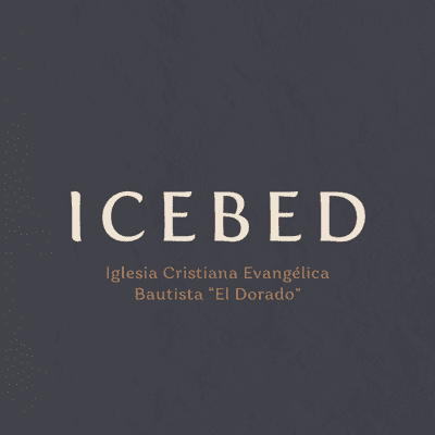 ICEBED :: Iglesia Cristiana Evangélica Bautista "El Dorado"