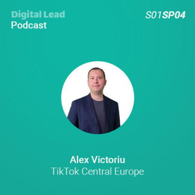 episode Digital Lead #4, cu Alex Victoriu TikTok artwork