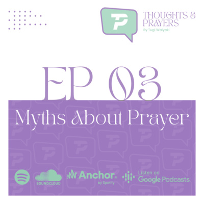 episode Ep2.3 Myths About Prayer (Feat. Friends) artwork