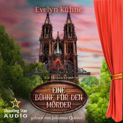Eine Bühne für den Mörder: Ein Meißen-Krimi - Ein Fall für Winter und Stier, Band 3 (ungekürzt)