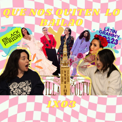 episode 3x01 QUE NOS QUITEN LO BAILAO PODCAST: 'Salseo Flamenco' artwork