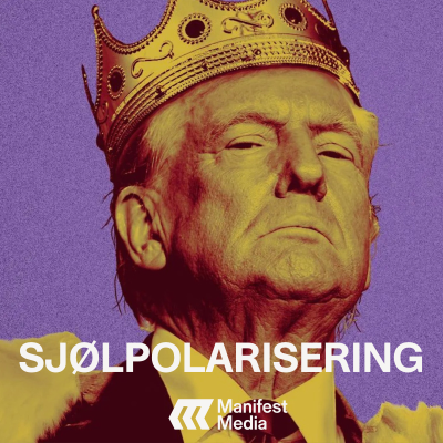 episode SJØLPOLARISERING: Argumentene FOR et Trump-diktatur artwork