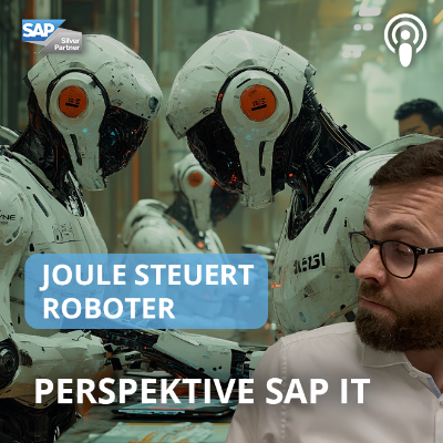 episode SAP Joule steuert Roboter | Perspektive SAP IT – Mai 2025 artwork