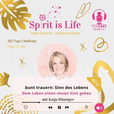 episode bunt trauern - In 4 Schritten zum Lebenssinn artwork