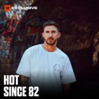 episode Hot Since 82 full set from EXIT 2025 Dance Arena artwork
