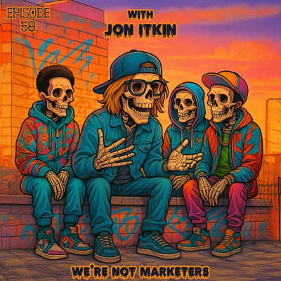 episode There is no line between brand and product marketing w/ Jon Itkin artwork