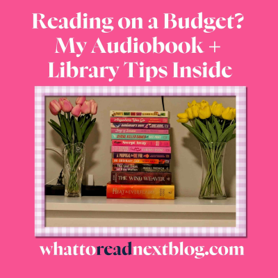 episode Reading on a Budget? My Audiobook + Library Tips Inside artwork