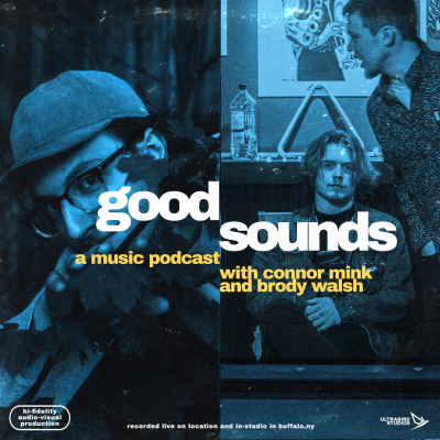 Good Sounds Podcast