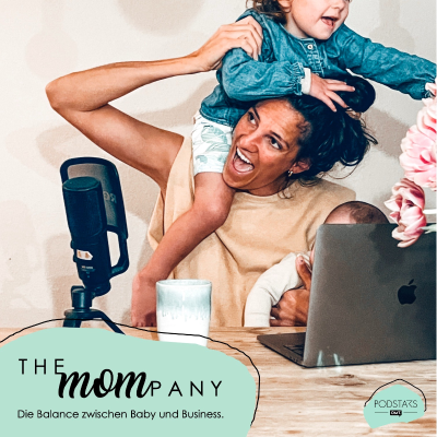 THE MOMPANY | Die Balance zwischen Baby und Business.