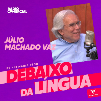 episode Júlio Machado Vaz artwork