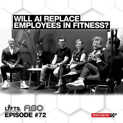 episode LIFTS Episode 72 - AI in Fitness: Industry Leaders Discuss Practical Applications Beyond the Hype | FIBO 2025 artwork