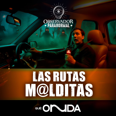 episode Las Rutas M@lditas artwork