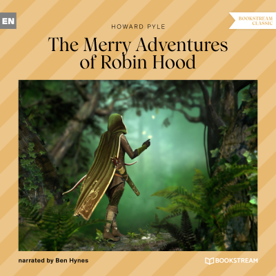 The Merry Adventures of Robin Hood (Unabridged)