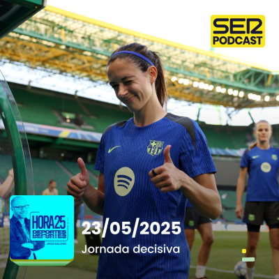 episode Hora 25 Deportes | Jornada decisiva artwork