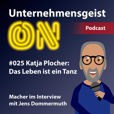 episode #025 Katja Plocher: Das Leben ist ein Tanz artwork