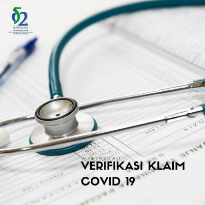 episode Verifikasi Klaim Covid-19 (with dr Budi Mohamad Arief, MM, AAAK) artwork