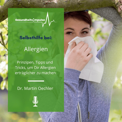 episode Selbsthilfe bei: Allergien artwork