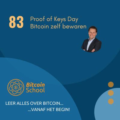 episode Les 83 - Proof of Keys Day - Bitcoin zelf bewaren met Niek artwork