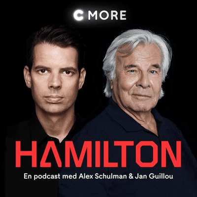 Hamilton - En podcast av Alex Schulman och Jan Guillou