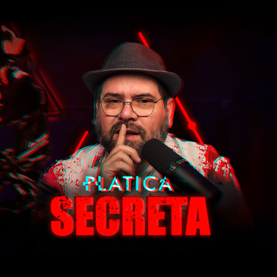 episode PLATICA SECRETA 9 🤫 artwork