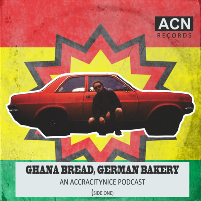 episode Ghana Bread, German Bakery artwork