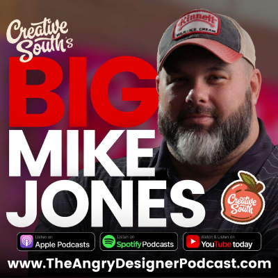 episode From Graphic Designer to Design Community: Big Mike Jones on Growing Creative South artwork