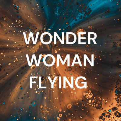 WONDER WOMAN FLYING