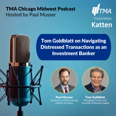 episode Tom Goldblatt on Navigating Distressed Transactions as an Investment Banker artwork