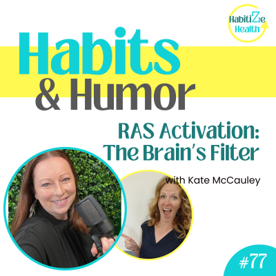 episode 77. Unleashing Optimal Health: RAS Activation with Kate McCauley artwork