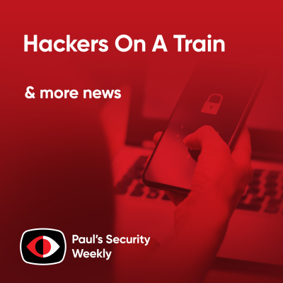 episode Hackers On A Train - PSW #883 artwork