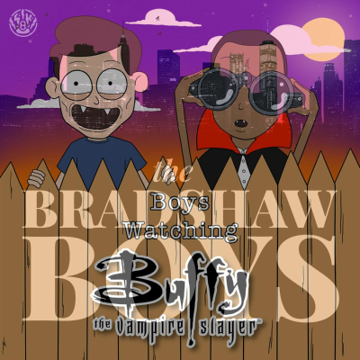 episode SK CROSSOVER - Boys Watching Buffy x The Bradshaw Boys - "Mannequin" artwork