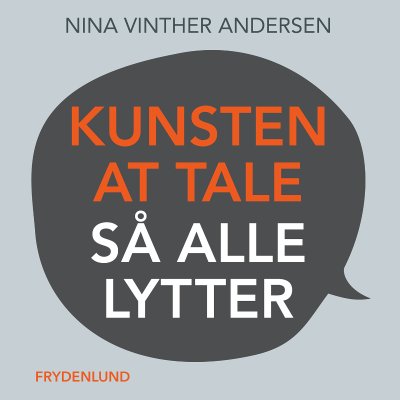 Kunsten at tale så alle lytter