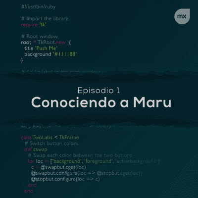 episode Ep.1 - Conociendo a Maru artwork