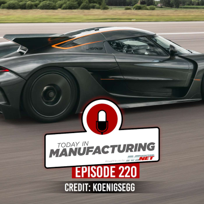 episode Car Shatters Record; Ford Worker Steals Parts; Nissan's Big Cuts | Today in Manufacturing Ep. 220 artwork