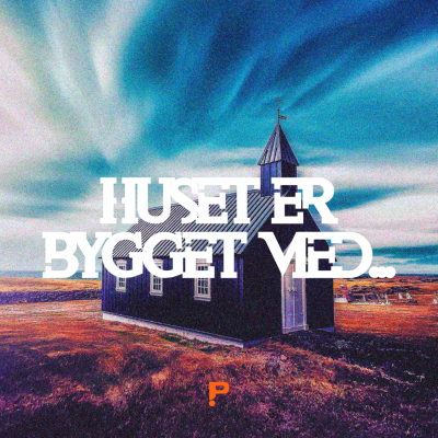 episode Et Kredsløb Kaldet Kirken // HUSET ER BYGGET MED... // Silas Majgaard artwork